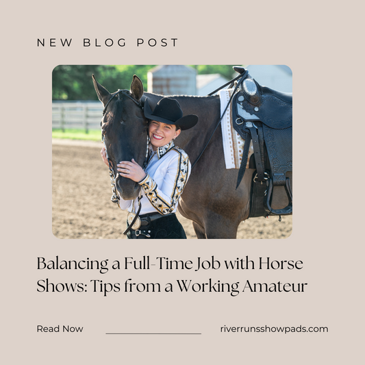 Balancing a Full-Time Job with Horse Shows: Tips from a Working Amateur