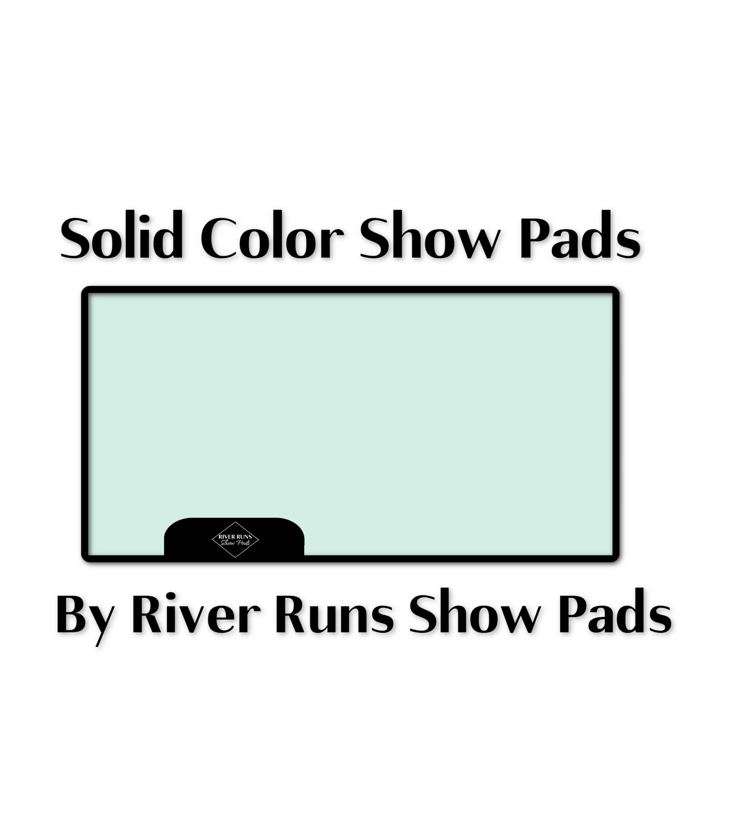 Solid Color Show Pads