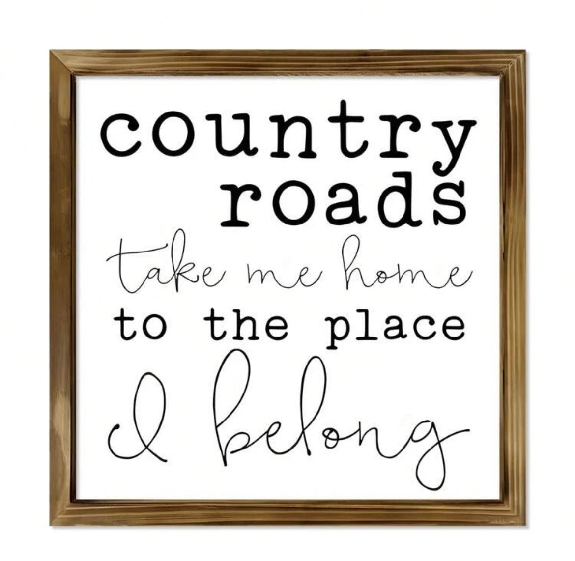 Country Roads Decorative Sign